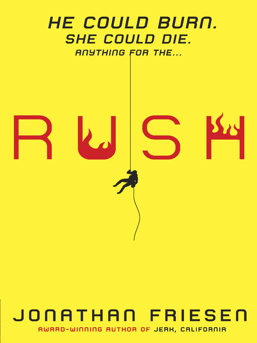 Title details for Rush by Jonathan Friesen - Available